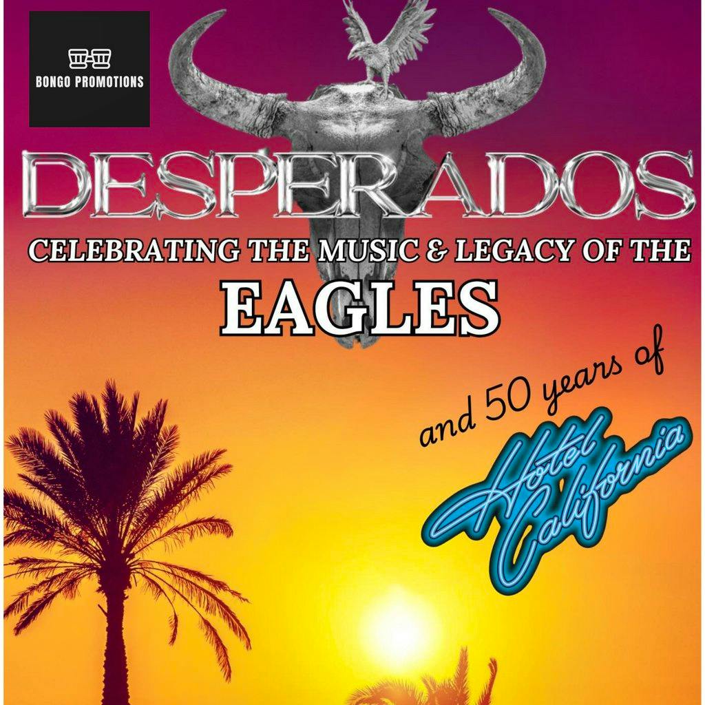 Desperados - Eagles Tribute at Forres Town Hall
