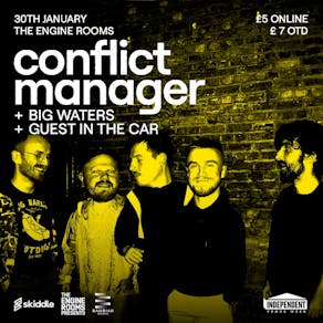 The Engine Rooms presents: Conflict Manager and Special Guests