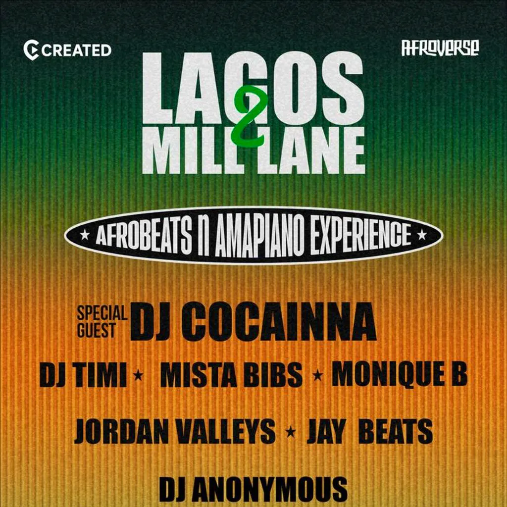 Lagos 2 Mill Lane - Afrobeats & Amapiano at Ten Mill Lane