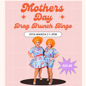 Mothers Day Drag Bingo Bottomless Brunch