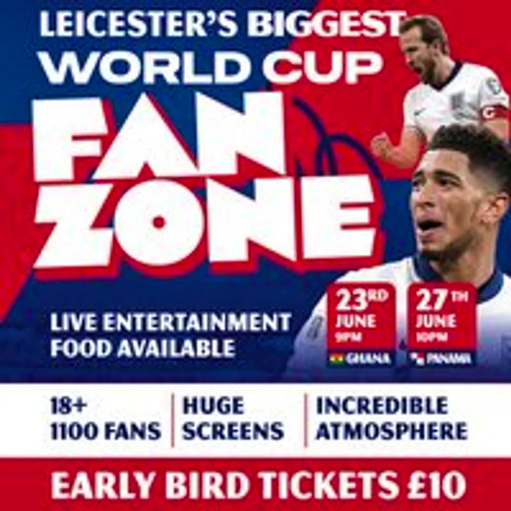 Leicester's Biggest World Cup Fanzone: England Vs Panama at Athena