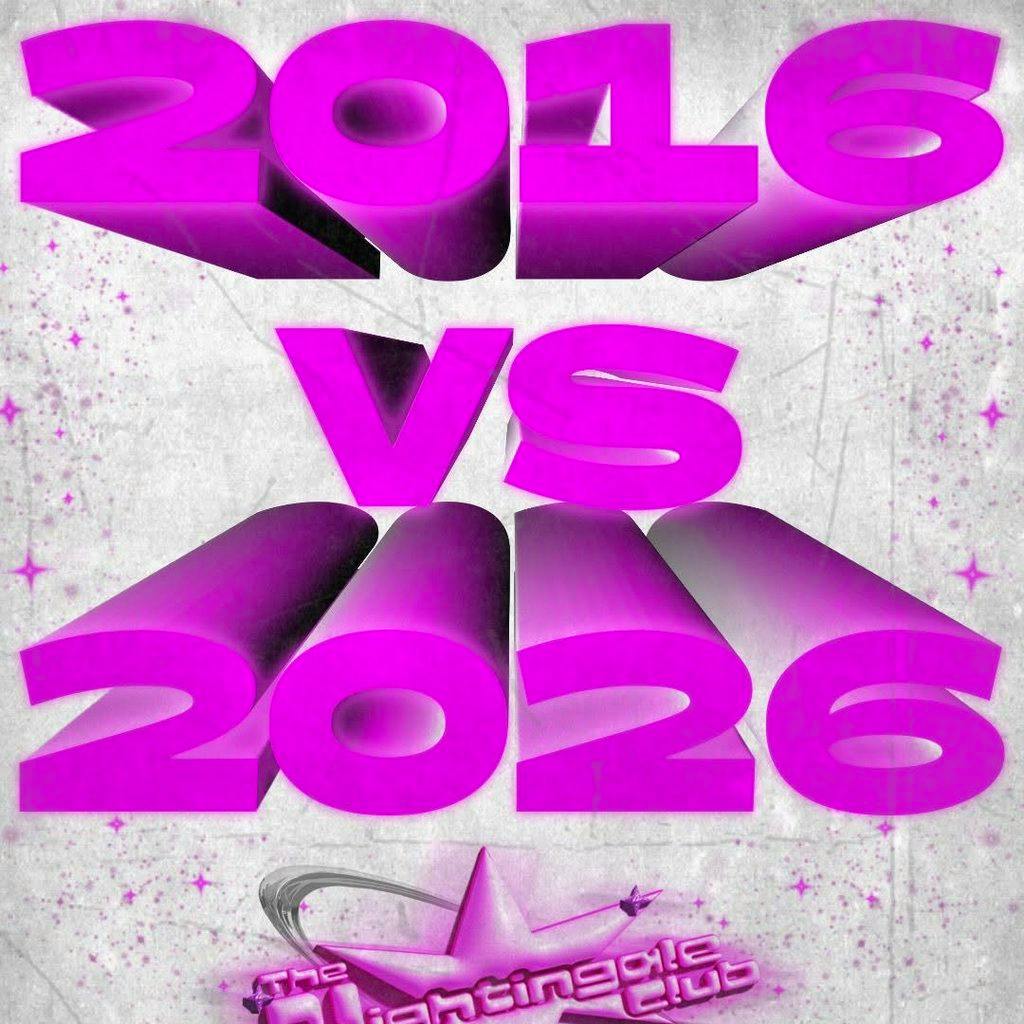 Nightingale Club - 2016 vs 2026 party! - Free entry! at Nightingale Club