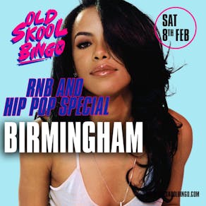 Old Skool Bingo Rnb & Hip Hop Special Birmingam