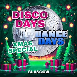 Disco Days Xmas Party - Glasgow