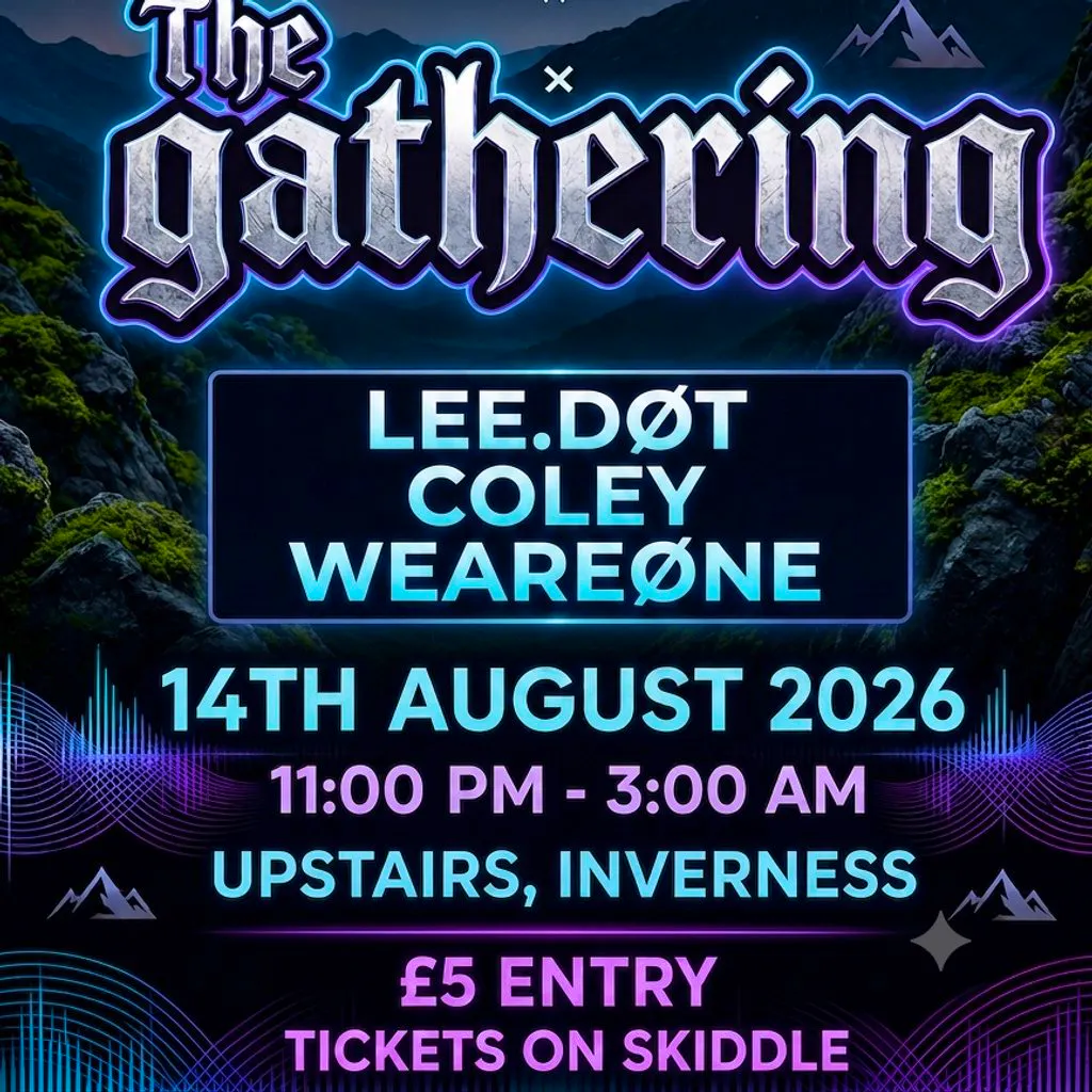Highland Crossfaderz Presents - The Gathering at Upstairs Inverness