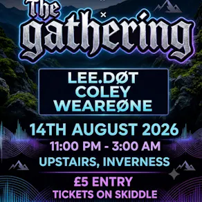 Highland Crossfaderz Presents - The Gathering