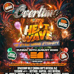 Overtime Meets Heatwave - The Official Carnival Afterparty