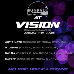 Sunfall at Vision Tickets | Vision Nightclub Manchester  | Fri 26th May 2023 Lineup