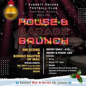 Mac & Scribs presents House & Garage Caribbean Brunch