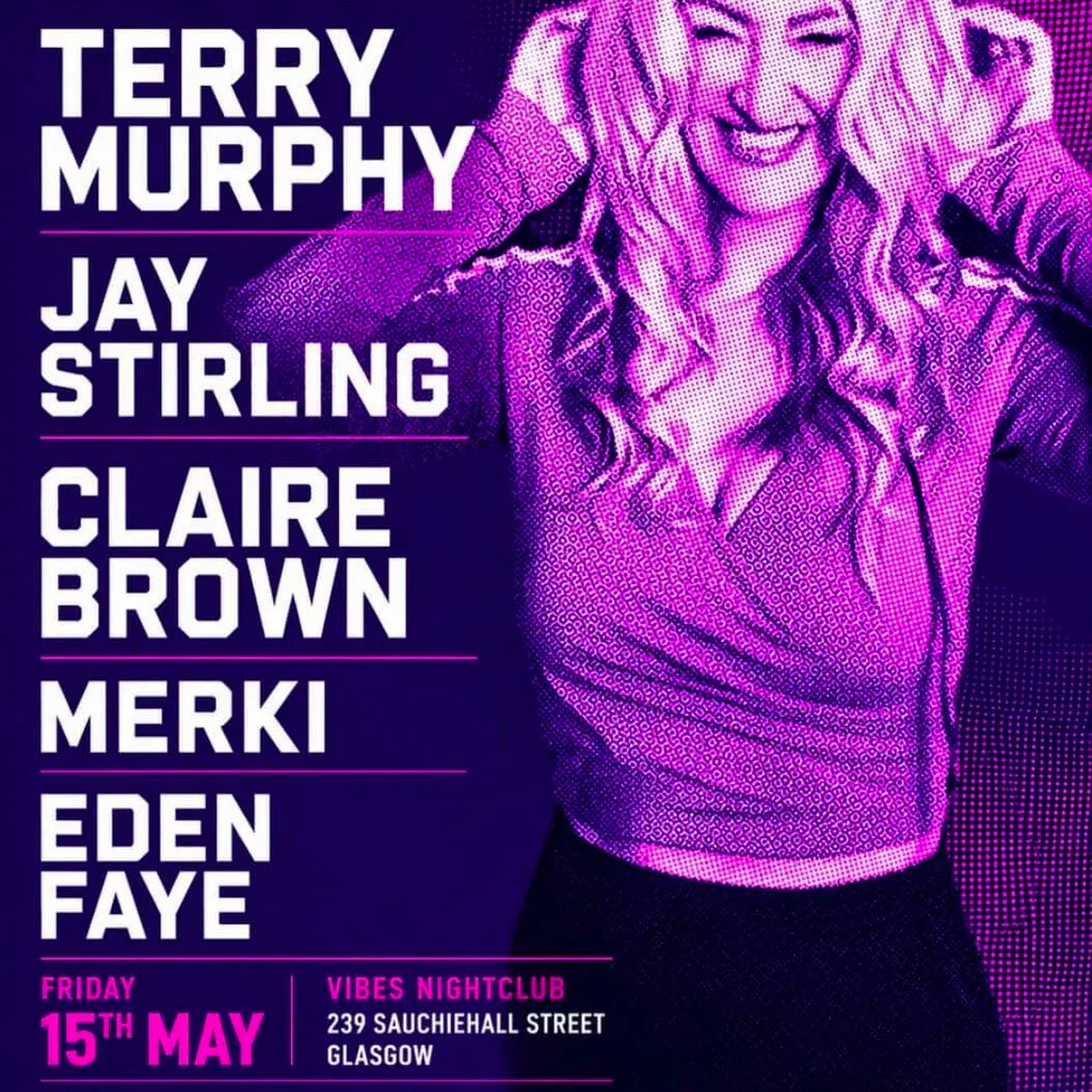 Claire Brown Presents at Vibes Nightclub Glasgow at Vibes