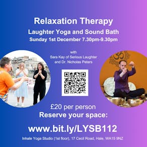 Relaxation Therapy - Laughter Yoga & Sound Bath