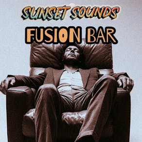 Sunset Sounds X Fusion Bar