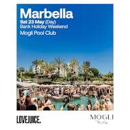 LoveJuice Pool Party at Mogli Marbella - Bank Hol Sat 23 May at Mogli Marbella