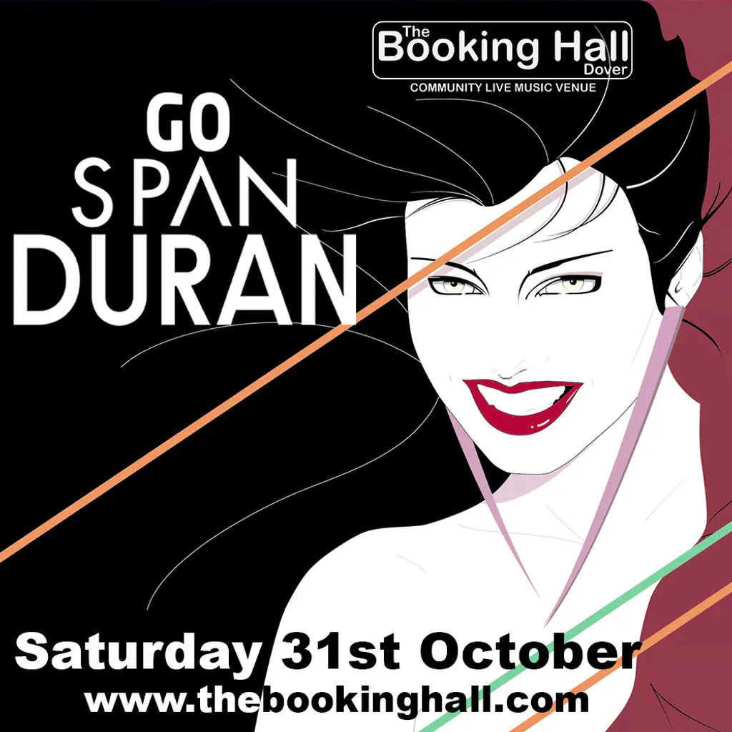 Go Span Duran at The Booking Hall
