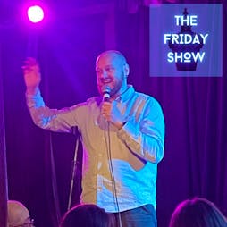 The Friday Show! Tickets | The Blue Lamp Comedy Club Aberdeen  | Fri 25th October 2024 Lineup