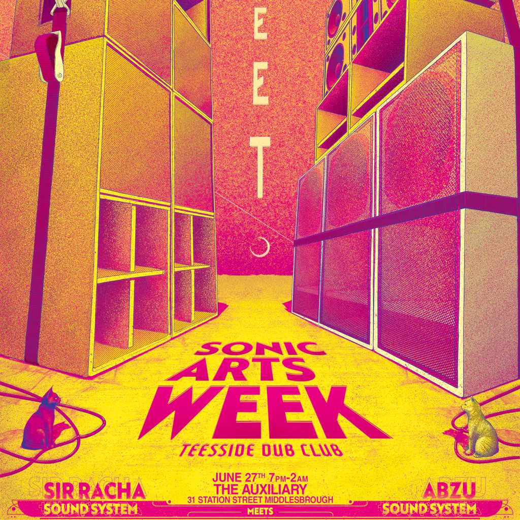 Teesside Dub Club - Sir Racha Sound meets Abzu Sound at The Auxiliary Warehouse