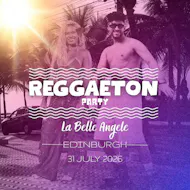 Reggaeton Party (Edinburgh) July 2026 at La Belle Angele