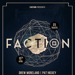 FACTION  Tickets | Illuminati Bar Burnley  | Fri 15th April 2022 Lineup