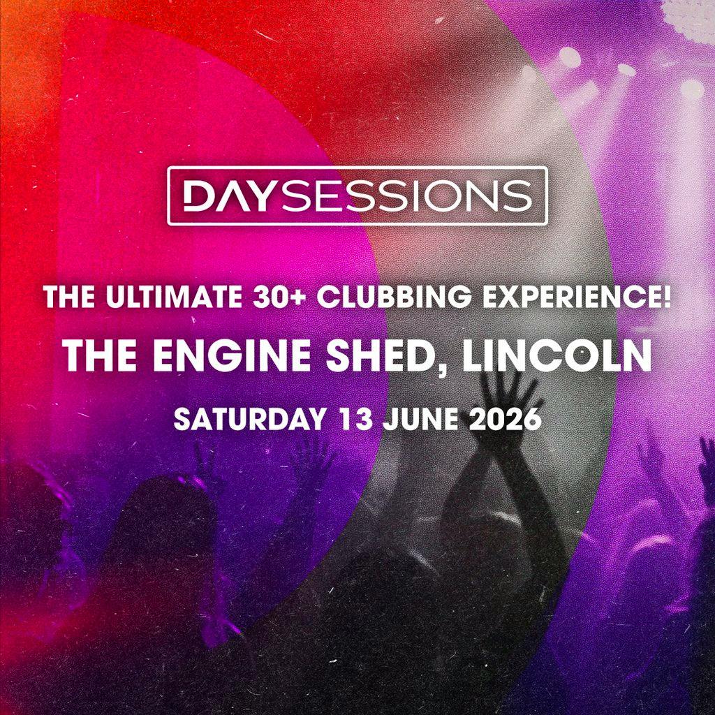 DAY SESSIONS - Lincoln - 2026 at The Engine Shed