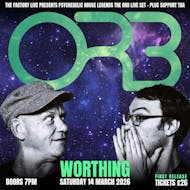 The Orb at The Factory Live