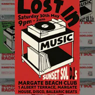 Lost in Music - Lovebox Festival Afters - Margate Beach Club at Margate Beachclub