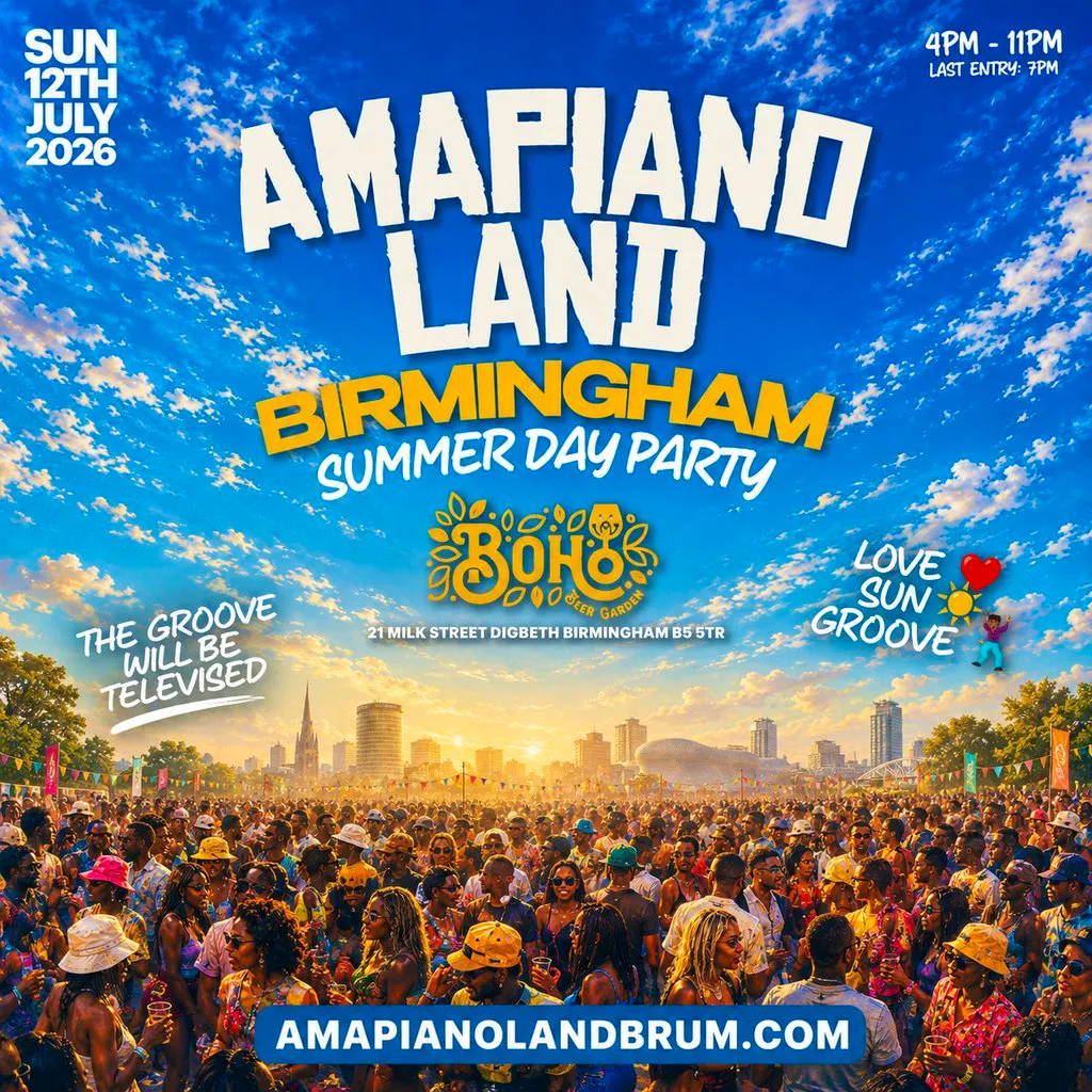 AMAPIANOLAND - Birmingham's Afrobeats & Amapiano Day Party at Boho Beer Garden