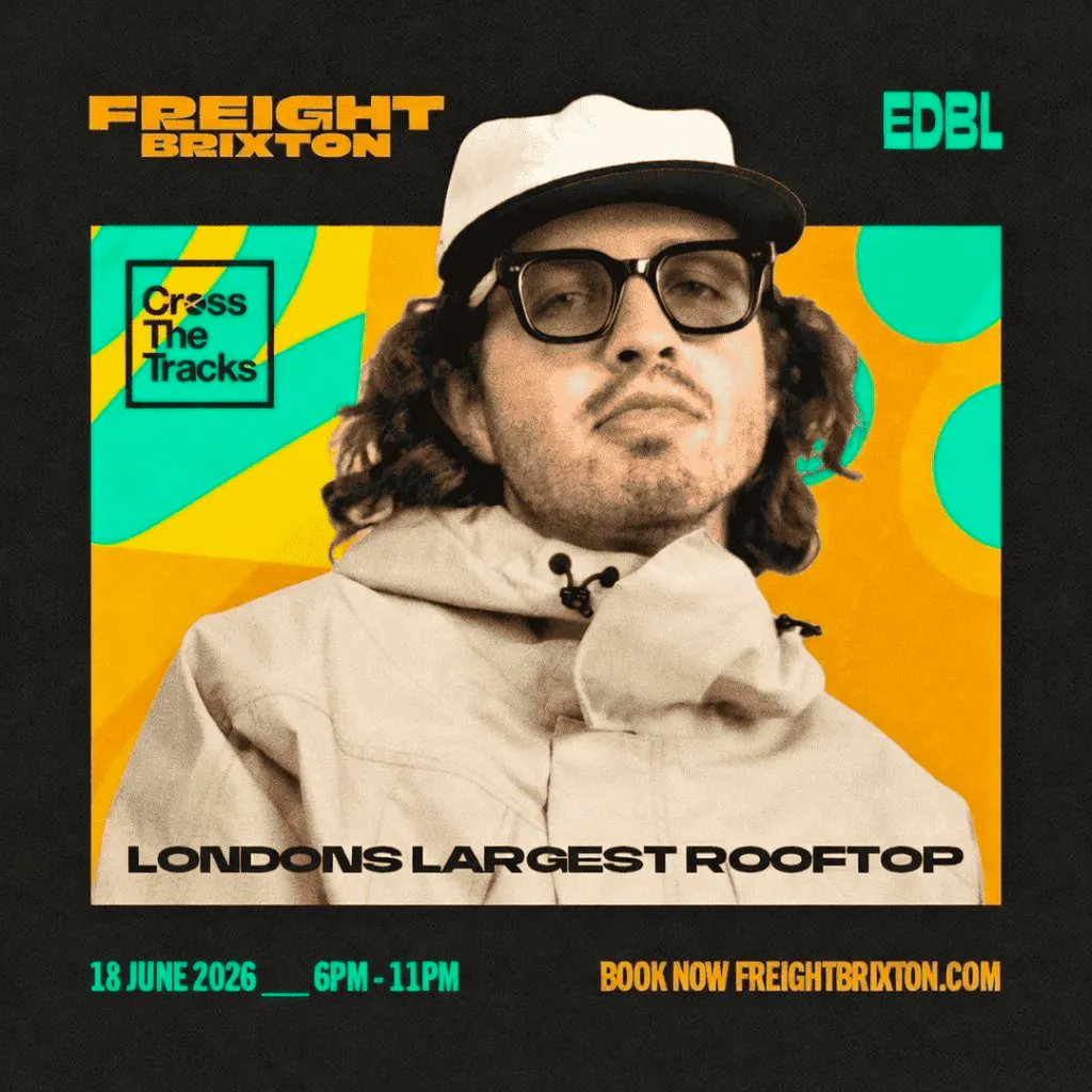 EDBL - Cross The Tracks present: Soul of the South at Freight Brixton
