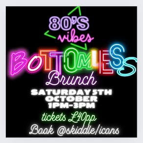 80s Bottomless Brunch