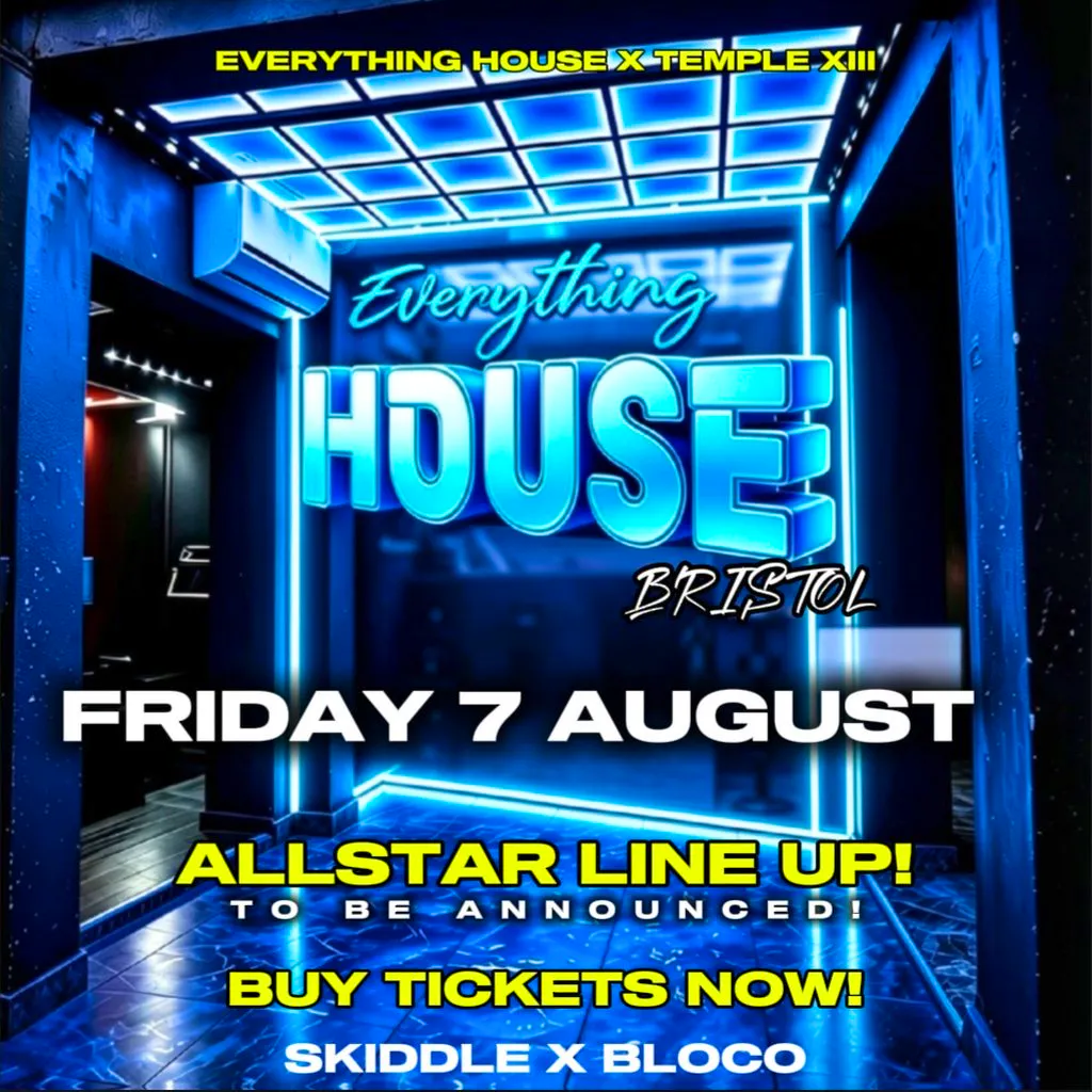 EverythingHouse (Bristol) at TEMPLE XIII