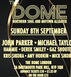 The Dome: Northern Soul & Motown Alldayer