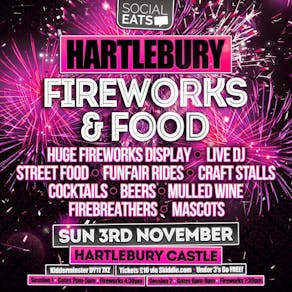 Fireworks & Food Hartlebury 2nd Session