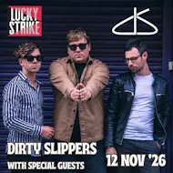 DIRTY SLIPPERS with special guests! at Lucky Strike Glasgow