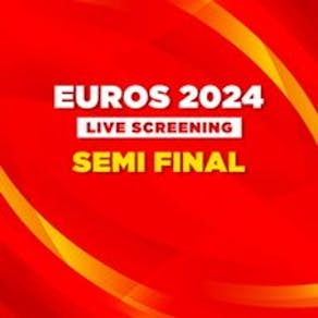 Semi-Finalist 3 vs Semi-Finalist 4 - Euros 2024 - Live Screening