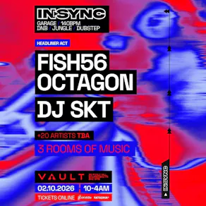 InSync: FISH56 Octagon + DJ SKT