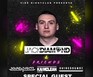 Jack Diamond & Friends At Vibe Nightclub Airdrie
