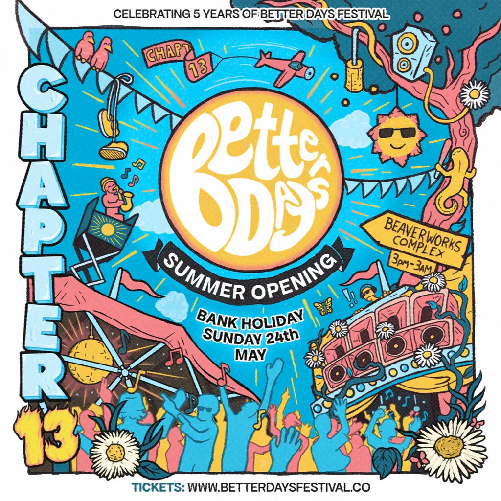 Better Days Festival Chapter 13 - Summer Opening at Beaver Works