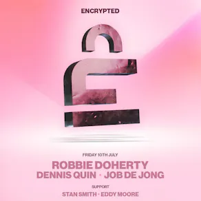 Encrypted presents: Robbie Doherty, Dennis Quin & Job De Jong