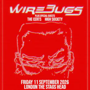 Wirebugs - London