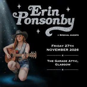 Erin Ponsonby at Glasgow Garage (Attic Bar)