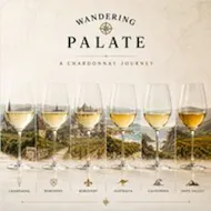 Nothing but Chardonnay at Wandering Palate Monton