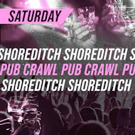 Shoreditch Pub Crawl - Every Saturday at Shoreditch Balls