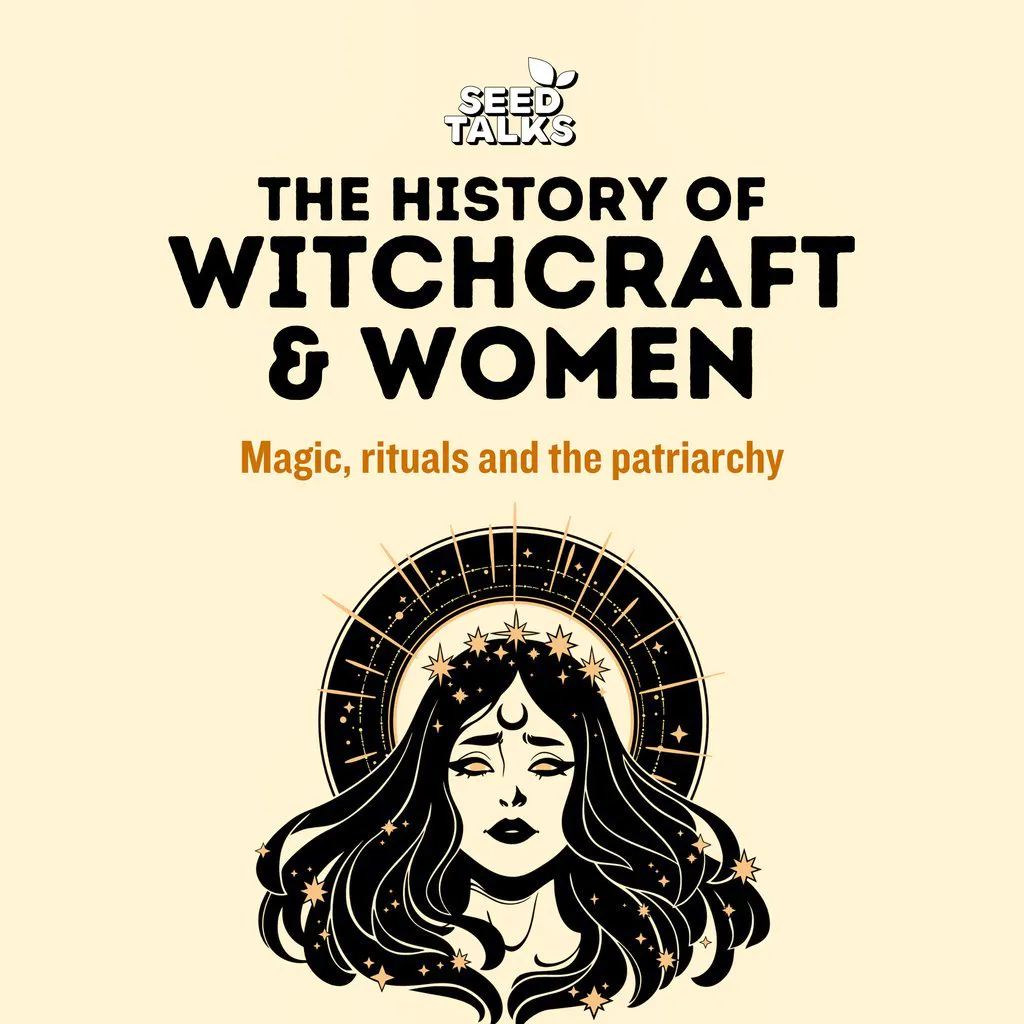 Seed Talks: The History of Witchcraft & Women at The Glee Club Cardiff