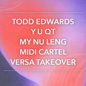 Todd Edwards, Y U QT & My Nu Leng