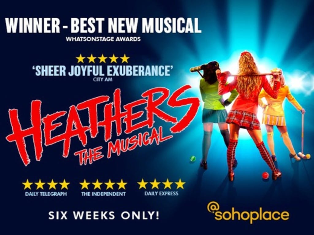 Heathers The Musical Tickets Soho Place London W1D 3BG London Sat