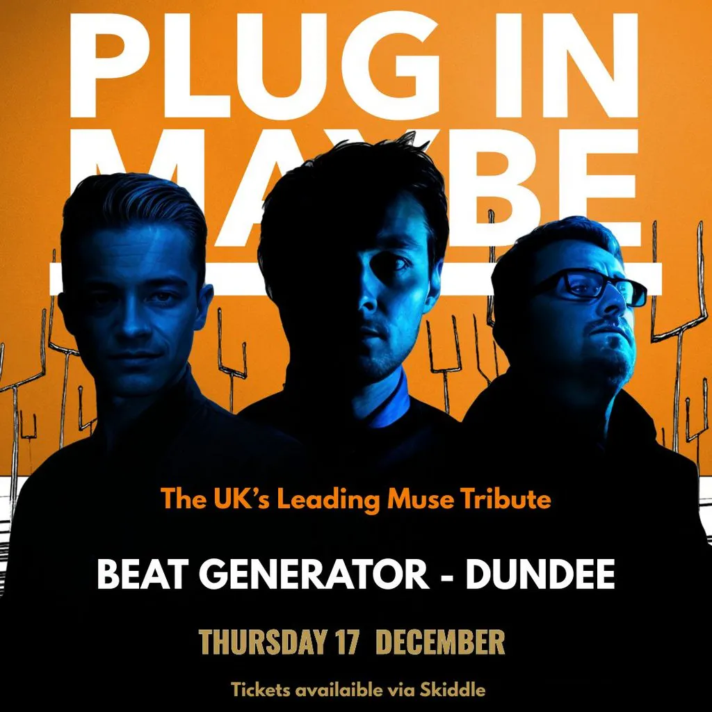 Tickets: Plug In Maybe, Muse Tribute - Live at Beat Generator | Beat ...