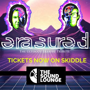 ERASURED The ultimate Erasure tribute