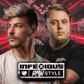 InfeXious loves Rawstyle - New Date