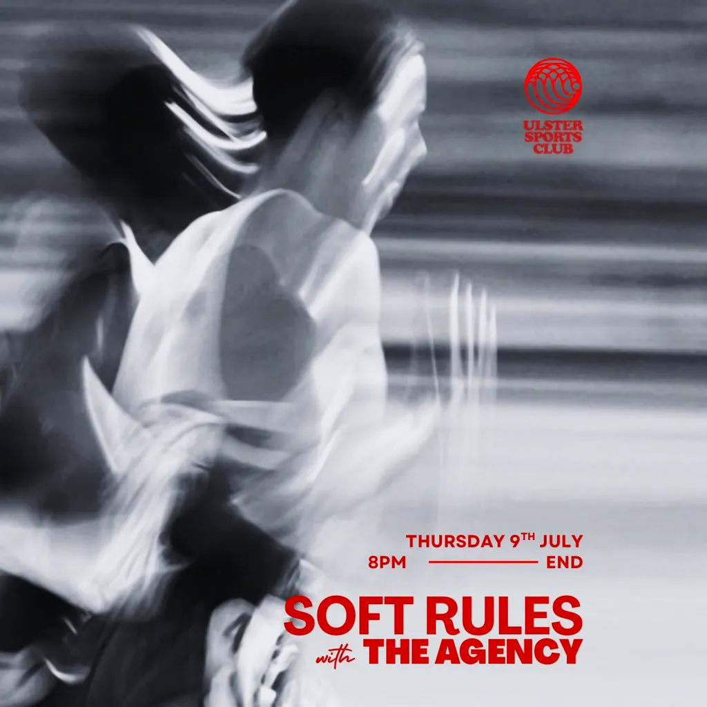 Soft Rules w/ The Agency at Ulster Sports Club