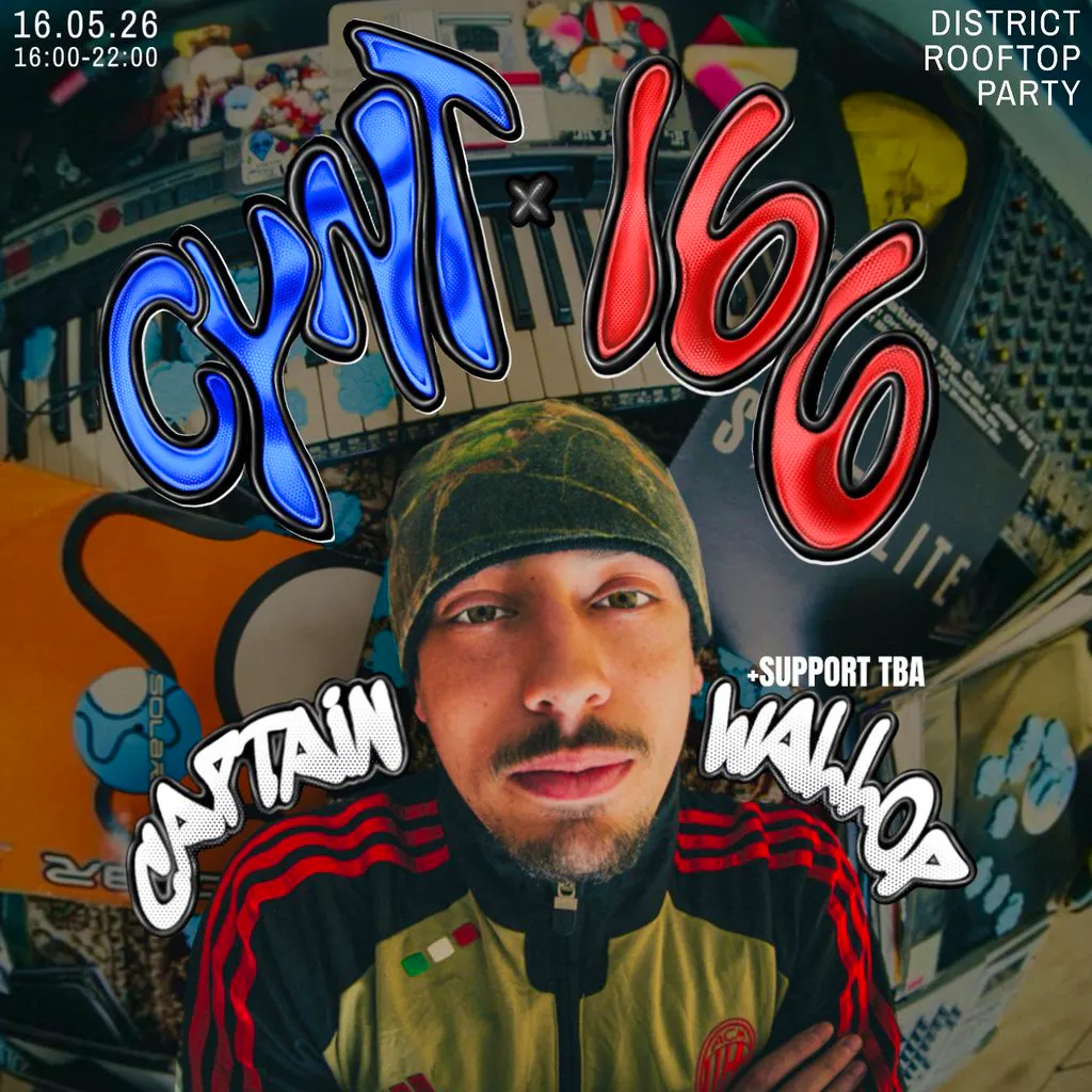 CYNT x 166 Rooftop w. Captain Wallop at District Cardiff