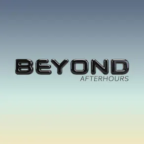 Beyond After Hours